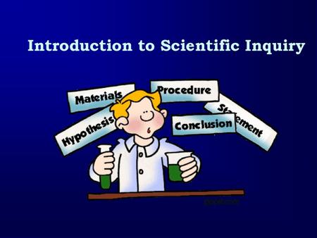 Introduction to Scientific Inquiry