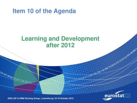 Learning and Development after 2012