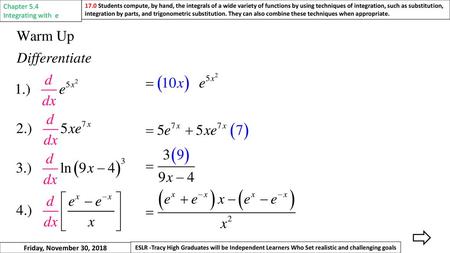 Chapter 5.4 Integrating with e Friday, November 30, 2018