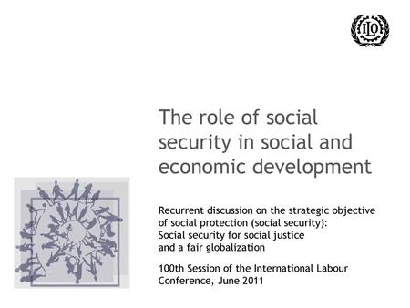 The role of social security in social and economic development