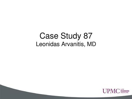 Case Study 87 Leonidas Arvanitis, MD