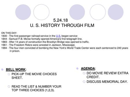 U. S. HISTORY THROUGH FILM