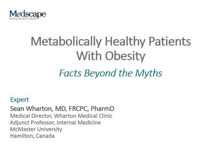 Metabolically Healthy Patients With Obesity