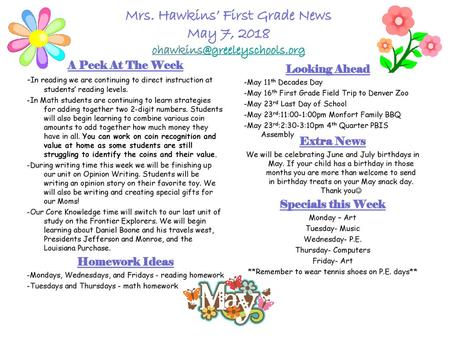 Mrs. Hawkins’ First Grade News May 7, 2018