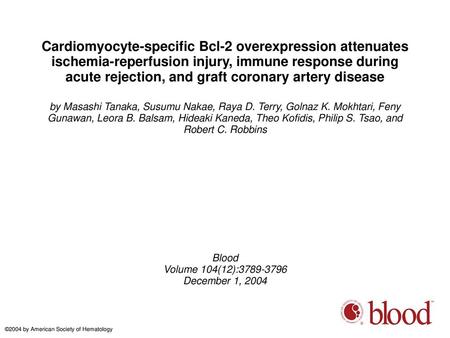 Cardiomyocyte-specific Bcl-2 overexpression attenuates ischemia-reperfusion injury, immune response during acute rejection, and graft coronary artery disease.