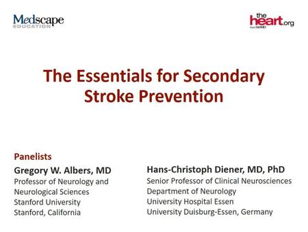 The Essentials for Secondary Stroke Prevention