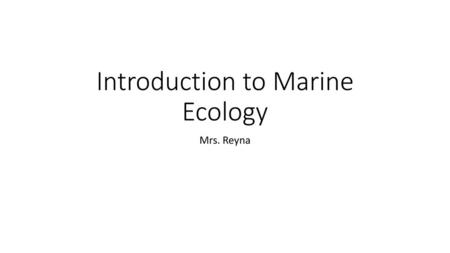 Introduction to Marine Ecology