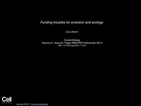 Funding troubles for evolution and ecology