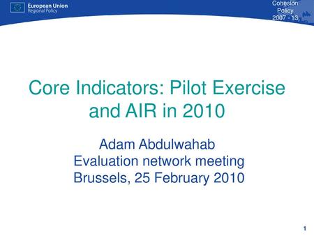 Core Indicators: Pilot Exercise and AIR in 2010