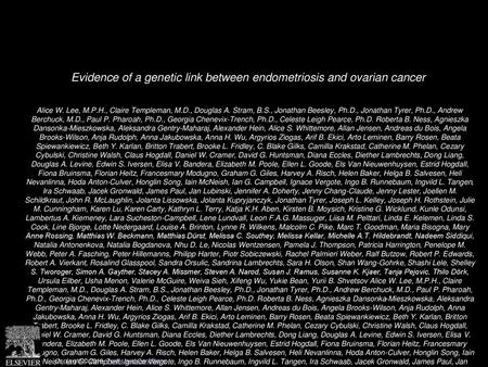 Evidence of a genetic link between endometriosis and ovarian cancer