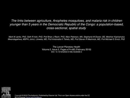 The links between agriculture, Anopheles mosquitoes, and malaria risk in children younger than 5 years in the Democratic Republic of the Congo: a population-based,