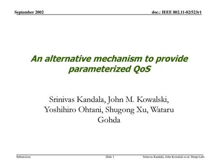 An alternative mechanism to provide parameterized QoS