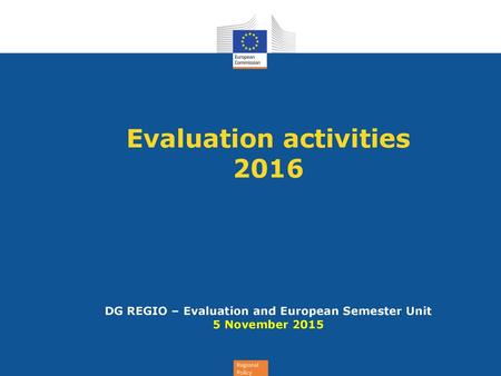 Evaluation activities 2016