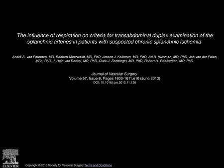 The influence of respiration on criteria for transabdominal duplex examination of the splanchnic arteries in patients with suspected chronic splanchnic.