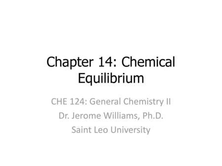 Chapter 14: Chemical Equilibrium