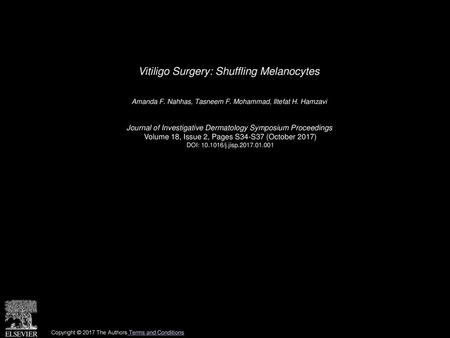 Vitiligo Surgery: Shuffling Melanocytes