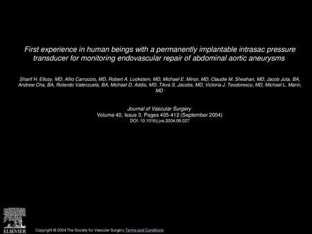 First experience in human beings with a permanently implantable intrasac pressure transducer for monitoring endovascular repair of abdominal aortic aneurysms 