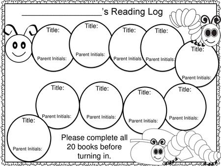 Please complete all 20 books before turning in.