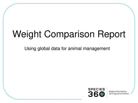 Weight Comparison Report