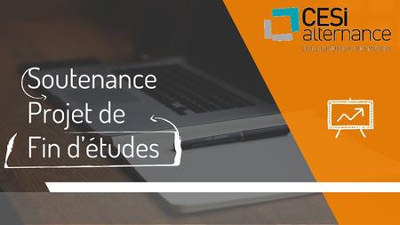 Soutenance Projet de Fin d’études