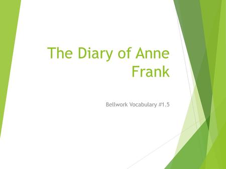 The Diary of Anne Frank Bellwork Vocabulary #1.5.