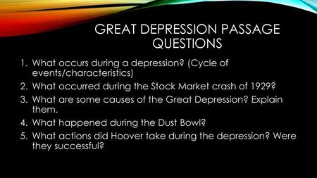 Great Depression Passage Questions