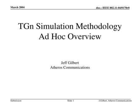 TGn Simulation Methodology Ad Hoc Overview