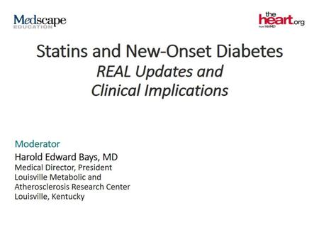 Statins and New-Onset Diabetes REAL Updates and Clinical Implications