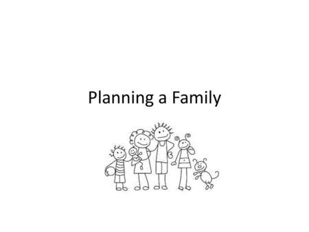 Planning a Family.