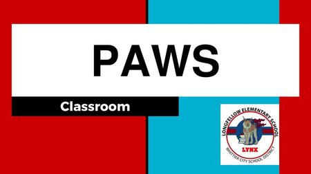 PAWS Classroom.