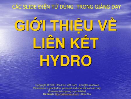 GIỚI THIỆU VỀ LIÊN KẾT HYDRO