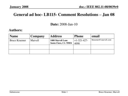 General ad hoc- LB115- Comment Resolutions – Jan 08