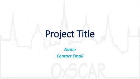 Project Title Name Contact Email.