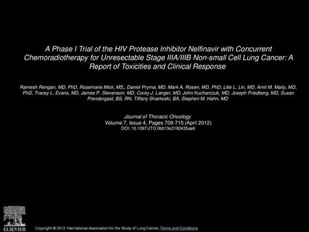 A Phase I Trial of the HIV Protease Inhibitor Nelfinavir with Concurrent Chemoradiotherapy for Unresectable Stage IIIA/IIIB Non-small Cell Lung Cancer: