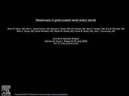 Restenosis in gold-coated renal artery stents