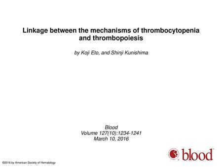 Linkage between the mechanisms of thrombocytopenia and thrombopoiesis