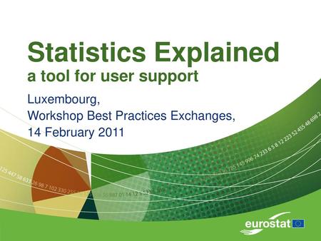 Statistics Explained a tool for user support