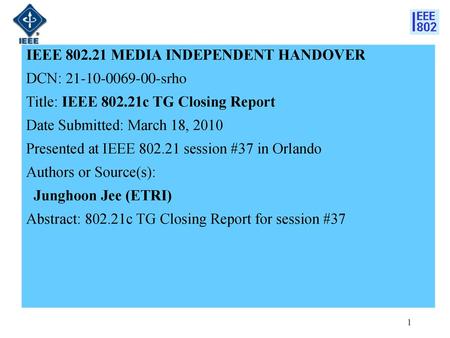 IEEE MEDIA INDEPENDENT HANDOVER