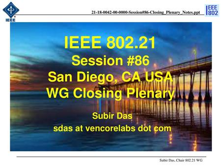 doc.: IEEE /xxxr0 Subir Das sdas at vencorelabs dot com