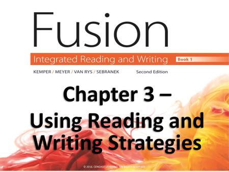 Using Reading and Writing Strategies