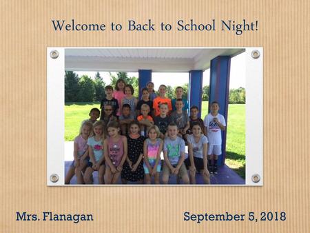 Welcome to Back to School Night!