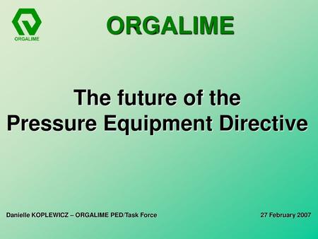 The future of the Pressure Equipment Directive