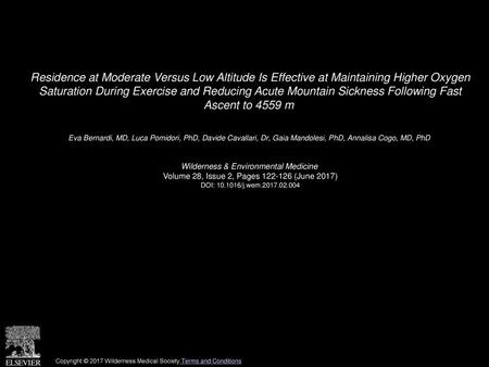 Residence at Moderate Versus Low Altitude Is Effective at Maintaining Higher Oxygen Saturation During Exercise and Reducing Acute Mountain Sickness Following.