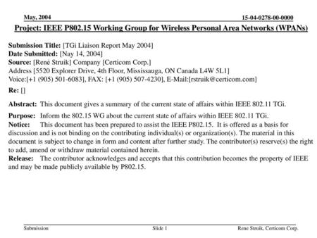 December 2, 2018 doc.: IEEE r0 May, 2004