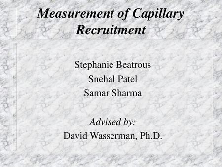 Measurement of Capillary Recruitment