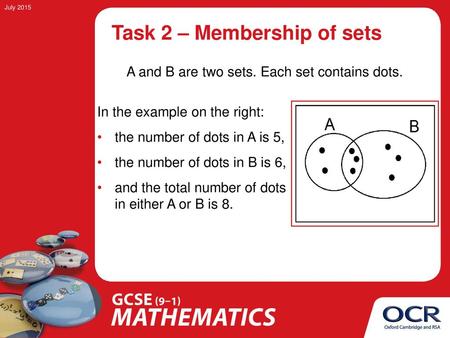 Task 2 – Membership of sets