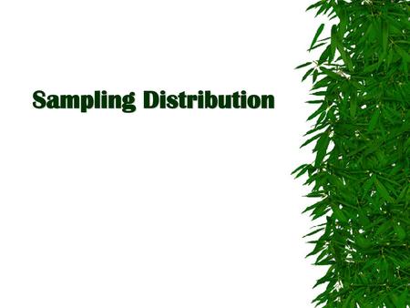 Sampling Distribution