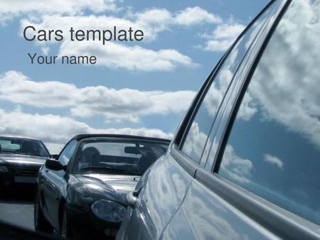 Cars template Your name.