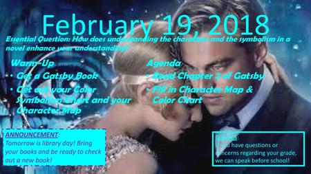 February 19, 2018 Warm-Up Agenda Get a Gatsby Book