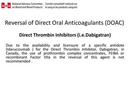 Reversal of Direct Oral Anticoagulants (DOAC)